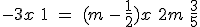3$ -3x\, +\, 1\ =\ (m\, -\, \frac{1}{2})x\, +\,2m\, +\,\frac{3}{5}