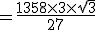 3$ = \frac{135 + 8\time 3\time \sqrt{3}}{27}