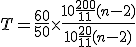 3$ T = \frac{60}{50}\times\frac{10+\frac{200}{11}(n-2)}{10+\frac{20}{11}(n-2)}