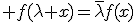 3$ f(\lambda x)=\bar{\lambda}f(x)