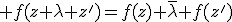 3$ f(z+\lambda z')=f(z)+\bar{\lambda} f(z')