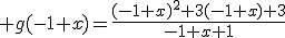 3$ g(-1+x)=\frac{(-1+x)^2+3(-1+x)+3}{-1+x+1}