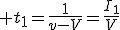 3$ t_1=\frac{1}{v-V}=\frac{I_1}{V}