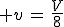3$ v\,=\,\frac{V}{8}