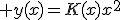 3$ y(x)=K(x)x^2