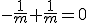 3$-\frac{1}{m}+\frac{1}{m}=0