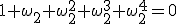 3$1+\omega_2+\omega_2^2+\omega_2^3+\omega_2^4=0