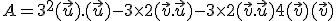 3$A=3^2(\vec u).(\vec u)-3\times2(\vec v.\vec u) -3\times2(\vec v.\vec u) + 4(\vec v)(\vec v)