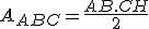 3$A_{ABC} = \frac{AB.CH}{2}