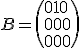 3$B=\({{0}{1}{0}\\{0}{0}{0}\\{0}{0}{0}}\)