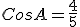 3$CosA=\frac{4}{5}