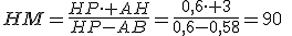 3$HM=\frac{HP\cdot AH}{HP-AB}=\frac{0,6\cdot 3}{0,6-0,58}=90\; m