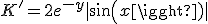 3$K'=2e^{-y}|sin(x)|