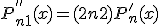 3$P^{''}_{n+1}(x) = (2n+2)P^'_n(x)