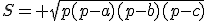 3$S= \sqrt{p(p-a)(p-b)(p-c)}