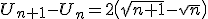 3$U_{n+1}-U_n=2\(\sqrt{n+1}-\sqrt{n}\)