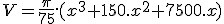 3$V=\frac{\pi}{75}.(x^3+150.x^2+7500.x)