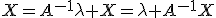 3$X=A^{-1}\lambda X=\lambda A^{-1}X
