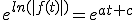 3$e^{ln(|f(t)|)}=e^{at+c}