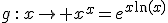 3$g\,:\,x\map x^x=e^{x\ln(x)}