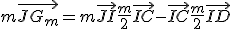 3$m\vec{JG_m} = m\vec{JI} + \frac{m}{2}\vec{IC} - \vec{IC} + \frac{m}{2}\vec{ID}