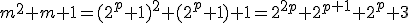 3$m^2+m+1=(2^p+1)^2+(2^p+1)+1=2^{2p}+2^{p+1}+2^p+3