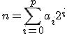 3$n = \Bigsum_{i=0}^pa_i2^i