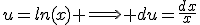3$u=ln(x) \Longrightarrow du=\frac{dx}{x}