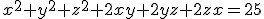 3$x^2+y^2+z^2+2xy+2yz+2zx=25