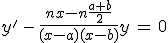 3$y'\,-\,\fr{nx-n\fr{a+b}{2}}{(x-a)(x-b)}y\,=\,0