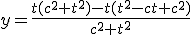3$y=\frac{t(c^2+t^2)-t(t^2-ct+c^2)}{c^2+t^2}