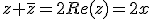 3$z+\bar{z}=2Re(z)=2x