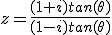 3$z=\frac{(1+i)tan(\theta)}{(1-i)tan(\theta)}