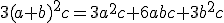3(a+b)^{2}c=3a^{2}c+6abc+3b^{2}c