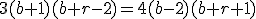 3(b+1)(b+r-2)=4(b-2)(b+r+1)