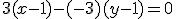 3(x-1)-(-3)(y-1)=0