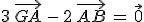 3\,\vec{GA}\,-\,2\,\vec{AB}\,=\,\vec{0}