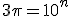 3\pi=10^n
