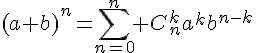 4$(a+b)^n=\sum_{n=0}^n C_{n}^{k}a^kb^{n-k}