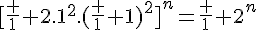 4$[\frac 1 2.1^2.(\frac 1 1)^2]^n=\frac 1 {2^n}