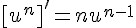 4$[u^n]'=nu^{n-1}