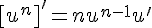4$[u^n]'=nu^{n-1}u'
