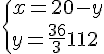 4$\{{x=20-y\\y=\frac{36}{3}=12