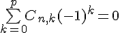 4$\bigsum_{k=0}^pC_{n,k}(-1)^k=0