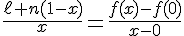 4$\fr{\ell n(1-x)}{x}=\fr{f(x)-f(0)}{x-0}