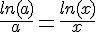 4$\frac{ln(a)}{a}=\frac{ln(x)}{x}