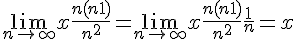 4$\lim_{n\to +\infty} x\frac{n(n+1)}{n^2}=\lim_{n\to +\infty} x\frac{n(n+1)}{n^2}+\frac{1}{n}=x