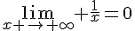 4$\lim_{x \to \infty} \fr{1}{x}=0