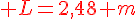 4$\red L=2,48 m