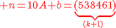 4$\red n=10A+b=\underbrace{(538461)}_{(k+1)\;fois}